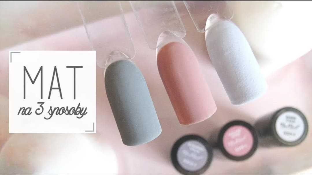 Jak zrobić matowy manicure hybrydowy bez błędów i frustracji